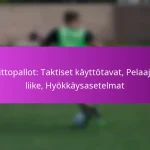 Vastahyökkäykset: Nopeat siirtymät, Pelaajaroolit, Maalintekopaikat