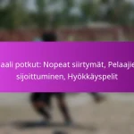 Set Piece -vaihtoehdot: Luovat lähestymistavat, Pelaajan liike, Maalintekovaihtoehdot