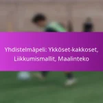 Paina triggereitä: Hyökkäysten aloittaminen, Pelaajan liikkuminen, Maalintekopaikat